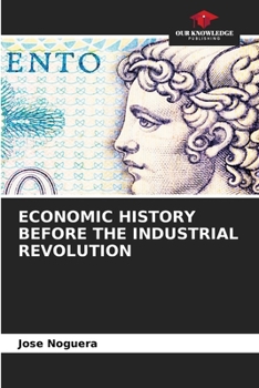 Paperback Economic History Before the Industrial Revolution Book