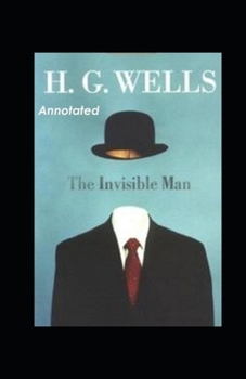 Paperback The Invisible Man Annotated Book