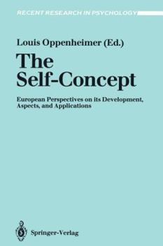 Paperback The Self-Concept: European Perspectives on Its Development, Aspects, and Applications Book
