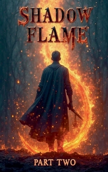 Paperback Shadow Flame Book