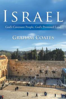 Paperback Israel: God's Covenant People, God's Promised Land Book