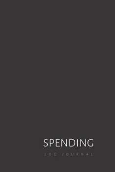 Spending Log Journal: Dairy book to keep track of spending habits and shopping addition. Blank daily or weekly personal and household simple expense ... record your expenses and money spending