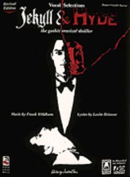 Paperback Jekyll & Hyde: The Gothic Musical Thriller: Vocal Selections Book
