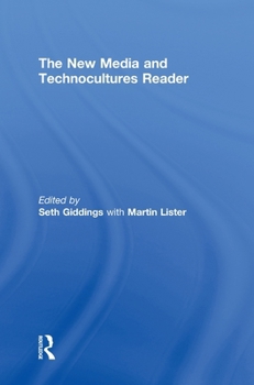 Hardcover The New Media and Technocultures Reader Book