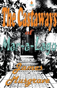 Paperback Castaways of Mar-a-Lago Book