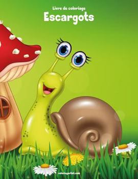 Paperback Livre de coloriage Escargots 1 [French] Book
