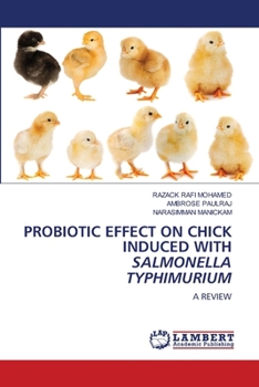 Paperback Probiotic Effect on Chick Induced with Salmonella Typhimurium Book