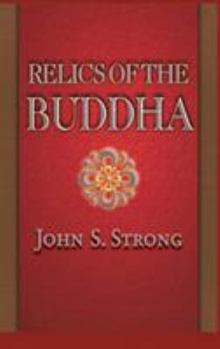 Hardcover Relics of the Buddha Book