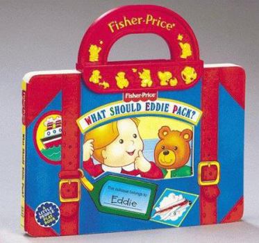 Board book What Should Eddie Pack? [With Plastic Handle and Clasp] Book