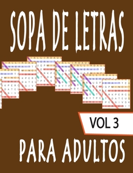 Paperback Sopa de Letras Para Adultos: SOPA DE LETRAS Letra Grande - 80 Rompecabezas - 1600 Palabras - soluciones al final del libro [Spanish] Book