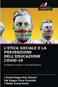 Paperback L'Etica Sociale E La Prevenzione Dell'educazione Covid-19 [Italian] Book