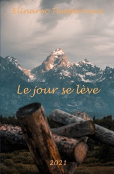 Paperback Le jour se lève [French] Book