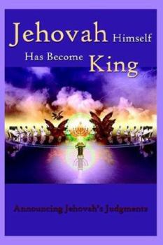 Paperback Jehovah Himself Has Become King Book