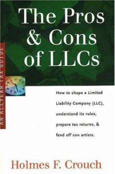Paperback The Pros & Cons of LLCs Book