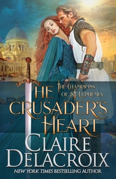 The Crusader's Heart - Book #2 of the Champions of Saint Euphemia