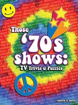 Paperback Those '70s Shows: TV Trivia and Puzzles Book
