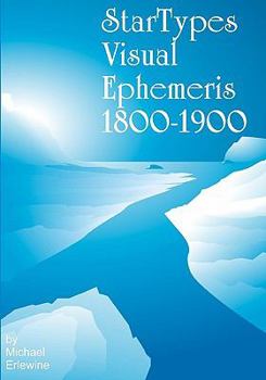 Paperback Startypes Visual Ephemeris: 1800-1900 Book