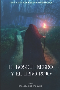 Paperback El Bosque Negro: El Libro Rojo [Spanish] Book