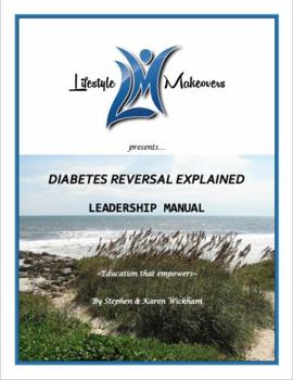 Paperback Diabetes Reversal Explained : Leadership Manual Book