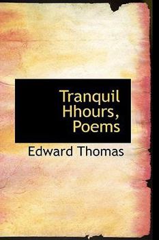 Paperback Tranquil Hhours, Poems Book