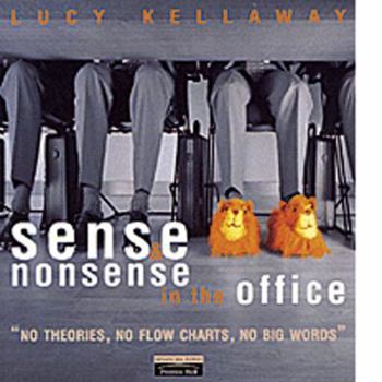 Paperback Sense and Nonsense in the Office Book