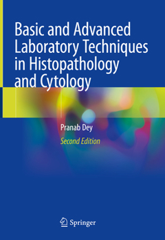 Hardcover Basic and Advanced Laboratory Techniques in Histopathology and Cytology Book