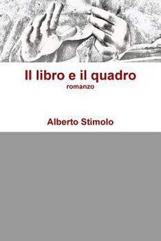 Paperback Il libro e il quadro [Italian] Book