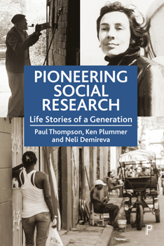 Hardcover Pioneering Social Research: Life Stories of a Generation Book