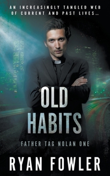 Paperback Old Habits: A Tag Nolan Mystery Book