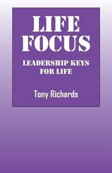 Paperback Life Focus: Leadership Keys for Life Book