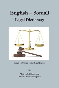 Paperback English-Somali Legal Dictionary: Volume 1 Book