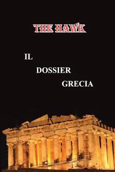 Paperback Il dossier Grecia [Italian] Book