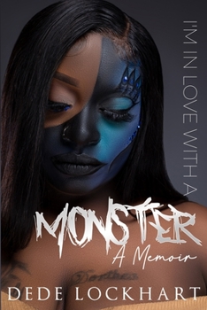 Paperback I'm in Love with a Monster: A Memoir Book