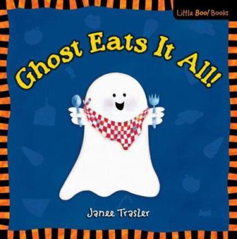 Hardcover Ghost Eats It All! Book