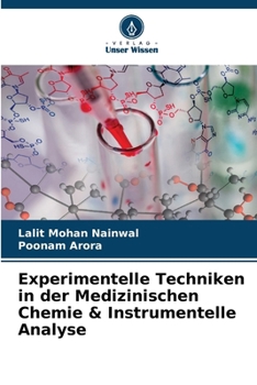 Paperback Experimentelle Techniken in der Medizinischen Chemie & Instrumentelle Analyse [German] Book