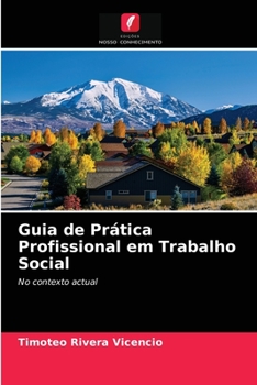 Paperback Guia de Prática Profissional em Trabalho Social [Portuguese] Book