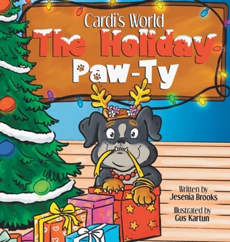 Hardcover Cardi's World: "The Holiday Paw-ty" Book