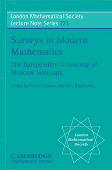 Surveys in Modern Mathematics (London Mathematical Society Lecture Note Series) - Book #321 of the London Mathematical Society Lecture Note