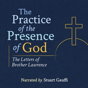 The Practice of the Presence of God