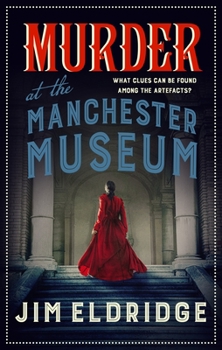 Hardcover Murder at the Manchester Museum Book