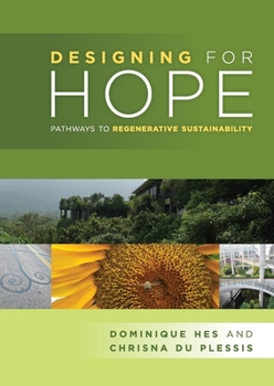 Paperback Designing for Hope: pathways to regenerative sustainability Book
