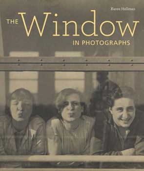 Hardcover The Window in Photographs Book