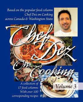 Paperback Chef Dez on Cooking: Volume 3 Book