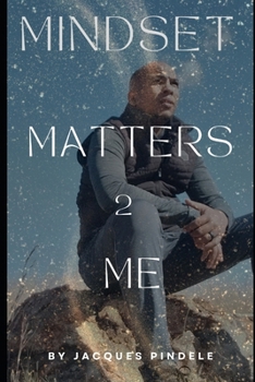 Paperback Mindset Matters 2 Me Book