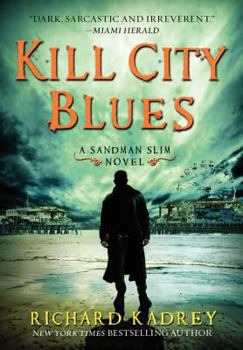 Hardcover Kill City Blues Book