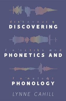 Paperback Discovering Phonetics and Phonology Book