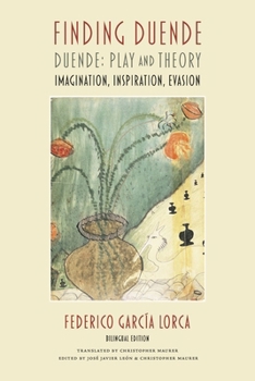 Paperback Finding Duende: Duende: Play and Theory Imagination, Inspiration, Evasion [Spanish] Book