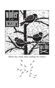 Paperback Winter is Scissors Book