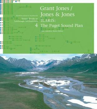 Paperback Grant Jones/Jones & Jones: ILARIS: The Puget Sound Plan Book