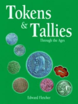 Paperback Tokens and Tallies 1850-1950 Book